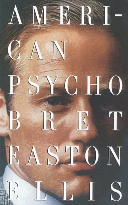 دانلود نسخه کامل کتاب صوتی انگلیسی روانی آمریکایی، اثر برت ایستون الیس American Psycho by Bret Easton Ellis