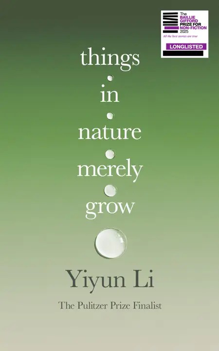 دانلود نسخه کامل کتاب صوتی انگلیسی چیزها در طبیعت تنها رشد می‌کنند، اثر یی‌یون لی Things in Nature Merely Grow by Yiyun Li
