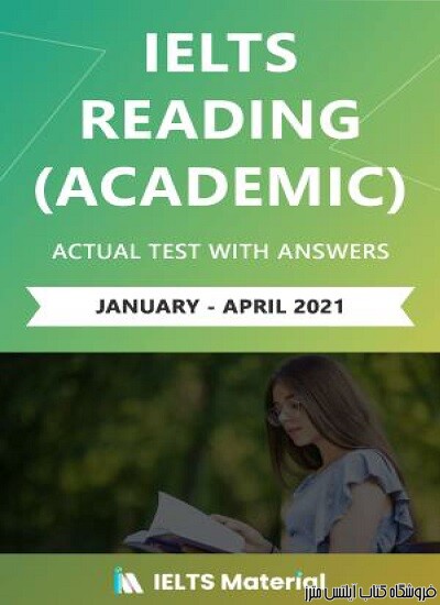 IELTS Reading Academic Actual Tests with Answers january april 2021
