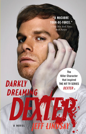 داستان انگلیسی رویای تاریک دکستر (جلد اول) – Darkly Dreaming Dexter by Jeff Lindsay