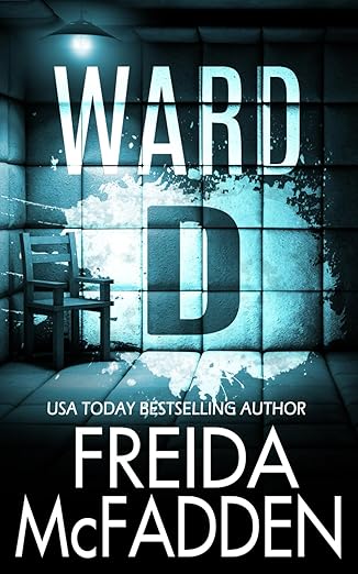دانلود کتاب Ward D: A gripping psychological thriller