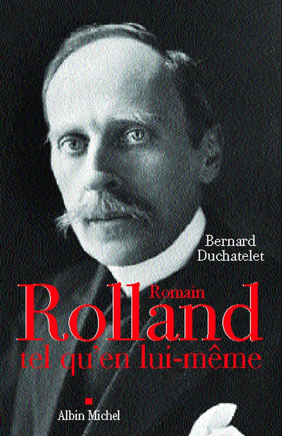 گتاب Romain Rolland tel qu’en lui-même