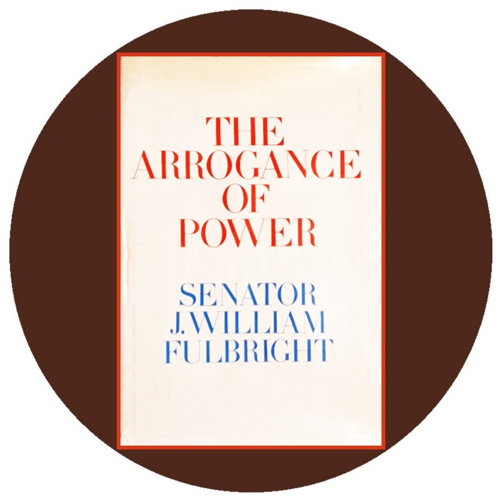 The Arrogance of Power