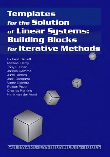 دانلود نسخه کامل کتاب Templates for the solution of linear systems: building blocks for iterative methods