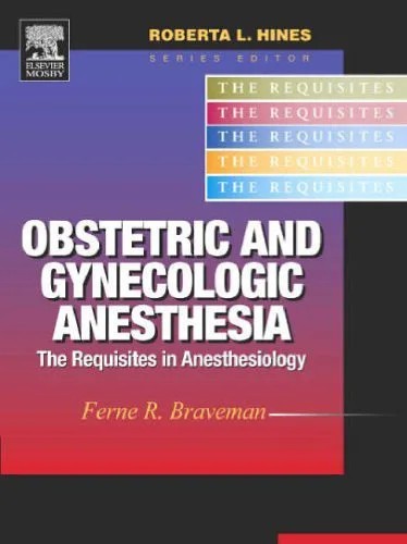 دانلود نسخه کامل کتاب Obstetric and Gynecologic Anesthesia: The Requisites