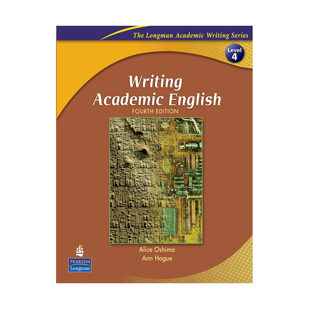 Writing Academic English 4 4th Edition کتاب زبان