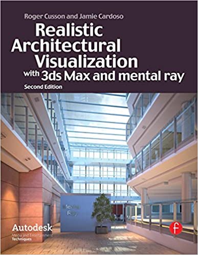 دانلود کتاب 3ds Max 2010 Architectural Visualization (Advanced to Expert) – 3ds Max 2010 Architectural Visualization (پیشرفته تا متخصص)