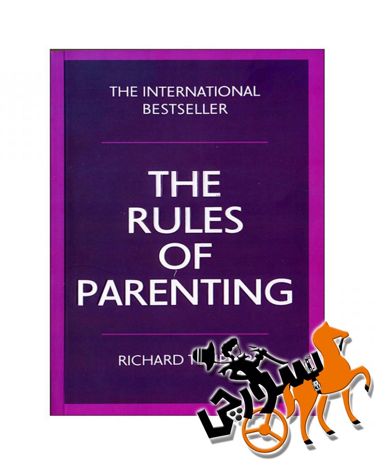 The Rules Of Parenting - Full Text