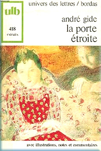 La Porte Etroite ; Extraits