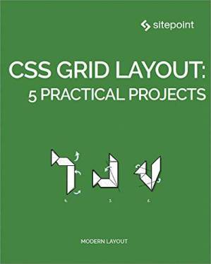 دانلود کتاب CSS grid layout 5 practical projects – طرح شبکه CSS 5 پروژه عملی