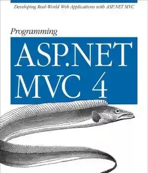 دانلود کتاب Programming ASP.NET MVC 4 – برنامه نویسی ASP.NET MVC 4