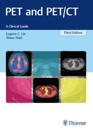 دانلود کتاب PET and PET/CT : a clinical guide – PET و PET/CT: راهنمای بالینی
