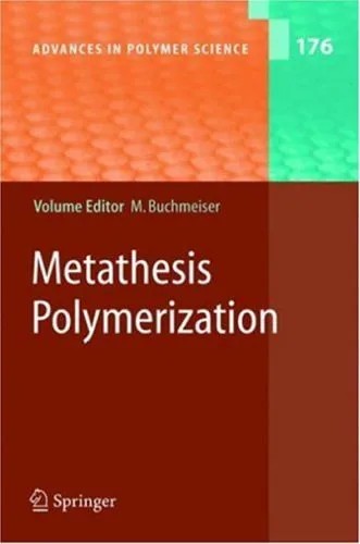 دانلود نسخه کامل کتاب Metathesis Polymerization: 176