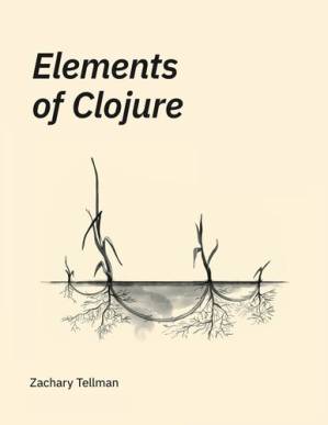 دانلود کتاب Elements of Clojure – عناصر Clojure