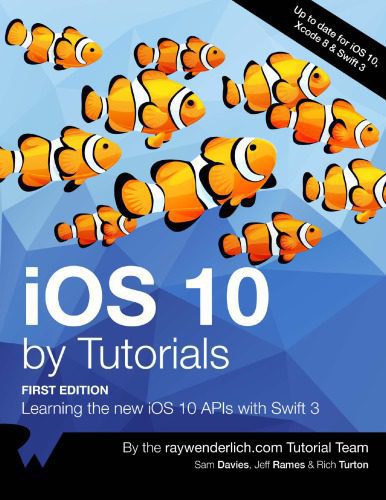 دانلود کتاب iOS 10 By Tutorials – iOS 10 توسط آموزش
