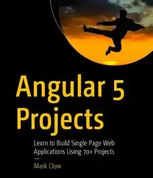 دانلود کتاب Angular 5 Projects – پروژه های Angular 5