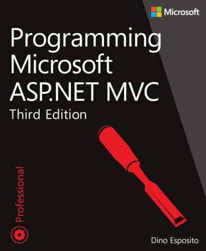 دانلود کتاب Programming Microsoft ASP.NET MVC – برنامه نویسی Microsoft ASP.NET MVC