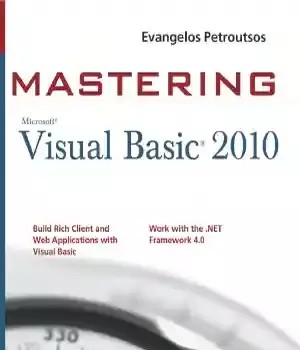 دانلود کتاب Mastering Microsoft Visual Basic 2010 – تسلط بر Microsoft Visual Basic 2010
