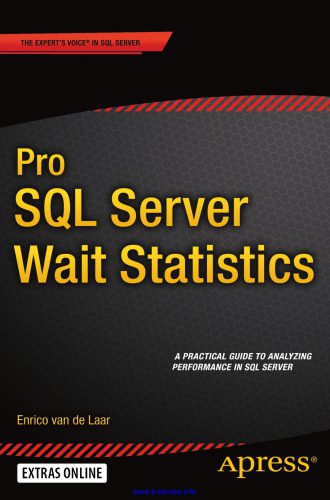 دانلود کتاب Pro SQL Server Wait Statistics – Pro SQL Server Wait Statistics