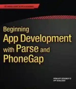 دانلود کتاب Beginning App Development with Parse and PhoneGap – شروع توسعه برنامه با Parse و PhoneGap
