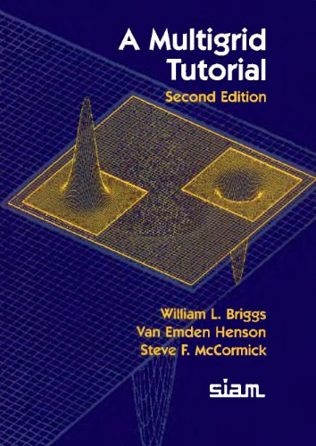 دانلود نسخه کامل کتاب A Multigrid Tutorial