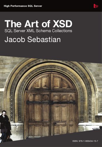 دانلود نسخه کامل کتاب The Art of XSD – SQL Server XML schemas