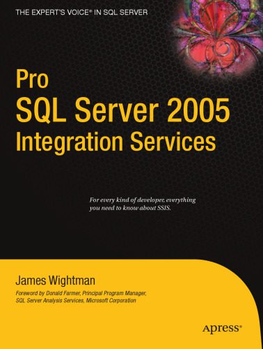 دانلود نسخه کامل کتاب Pro SQL Server 2005 Integration Services