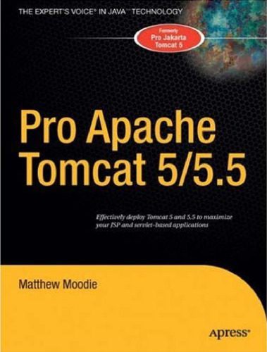 دانلود نسخه کامل کتاب Pro Apache Tomcat 5 5.5 (or Pro Jakarta Tomcat 5)