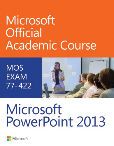 دانلود نسخه کامل کتاب 77-422 Microsoft PowerPoint 2013