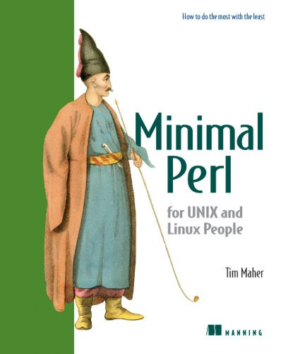 دانلود نسخه کامل کتاب Minimal Perl : for UNIX and Linux people