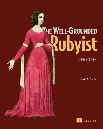 دانلود نسخه کامل کتاب The Well-Grounded Rubyist 2nd edition ویرایش دوم