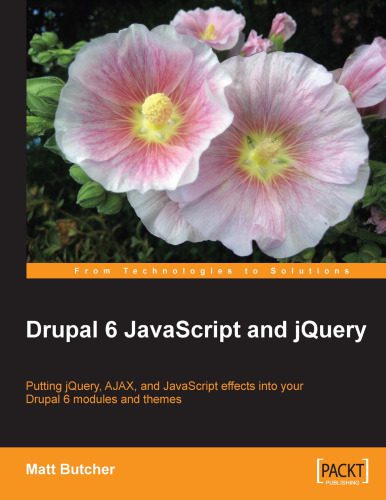دانلود نسخه کامل کتاب Drupal 6 JavaScript and jQuery