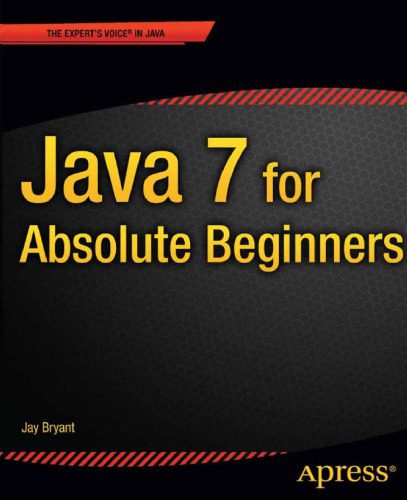 دانلود نسخه کامل کتاب Java 7 for absolute beginners