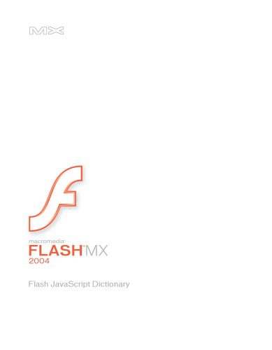 دانلود نسخه کامل کتاب Macromedia – Macromedia Flash MX 2004, Flash JavaScript Dictionary