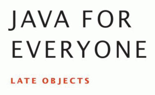 دانلود نسخه کامل کتاب Java For Everyone: Late Objects