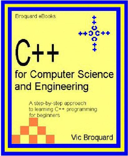 دانلود نسخه کامل کتاب C++ for Computer Science and Engineering