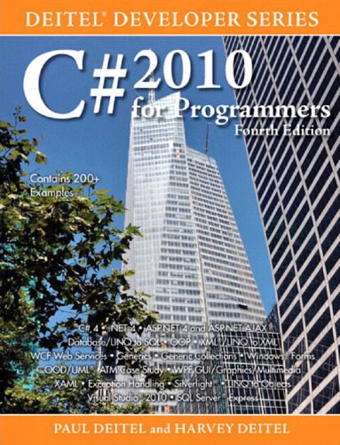 دانلود نسخه کامل کتاب C# 2010 for Programmers (4th Edition) (Deitel Developer Series)