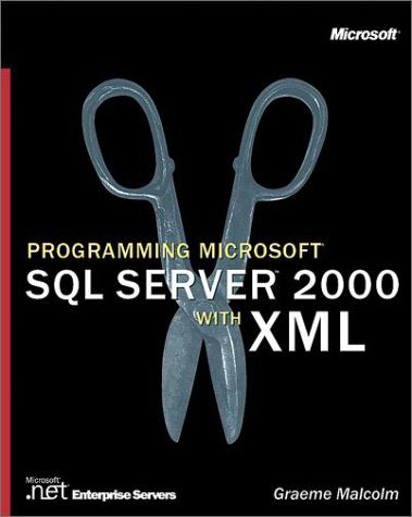 دانلود نسخه کامل کتاب Programming Microsoft SQL Server 2000 With Xml