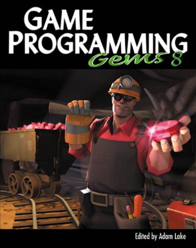 دانلود نسخه کامل کتاب Game Programming Gems 8