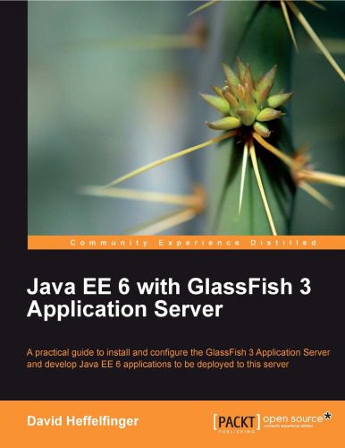 دانلود نسخه کامل کتاب Java EE 6 with GlassFish 3 Application Server