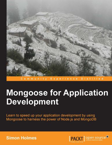 دانلود نسخه کامل کتاب Mongoose for Application Development
