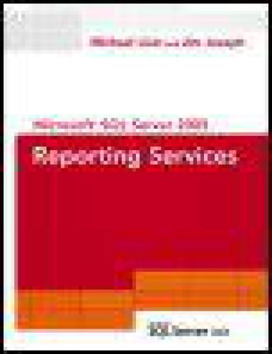 دانلود نسخه کامل کتاب Microsoft SQL Server 2005 Reporting Services