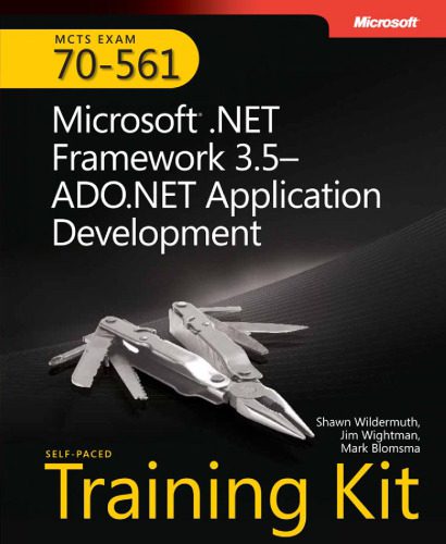 دانلود نسخه کامل کتاب Microsoft .NET Framework 3.5, ADO.NET Application Development