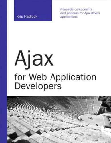 دانلود نسخه کامل کتاب Ajax for Web Application Developers (Developer’s Library)