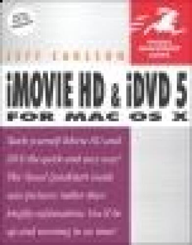 دانلود نسخه کامل کتاب iMovie HD and iDVD 5 for Mac OS X : Visual QuickStart Guide (Visual Quickstart Guides)