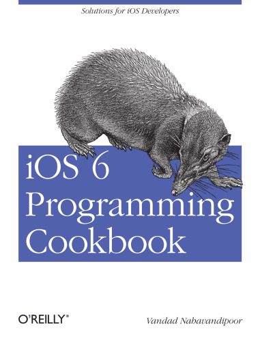 دانلود نسخه کامل کتاب iOS 6 Programming Cookbook