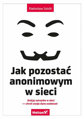 دانلود نسخه کامل کتاب Jak pozostać anonimowym w sieci