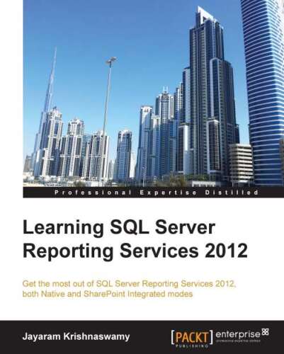 دانلود نسخه کامل کتاب Learning SQL Server Reporting Services 2012