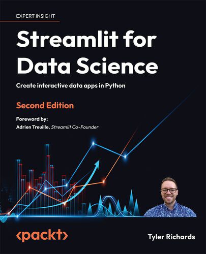 دانلود نسخه کامل کتاب Streamlit for Data Science: Create interactive data apps in Python