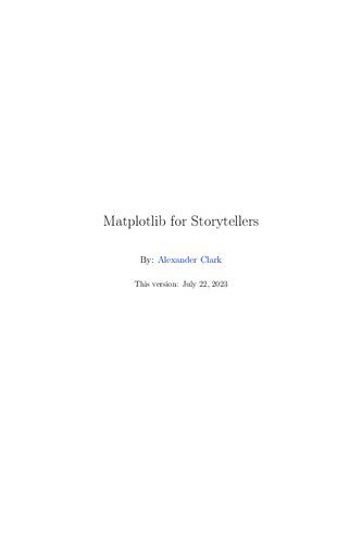 دانلود نسخه کامل کتاب Matplotlib for Storytellers: Python Data Visualization